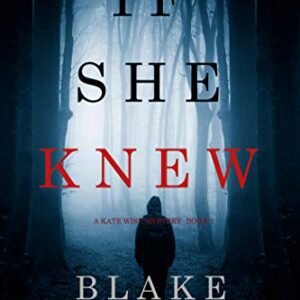 If She Knew (A Kate Wise Mystery—Book 1)