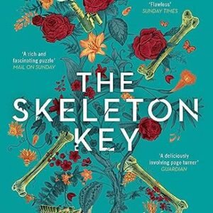 The Skeleton Key: A family reunion ends in murder; the Sunday Times top ten bestseller (2023)